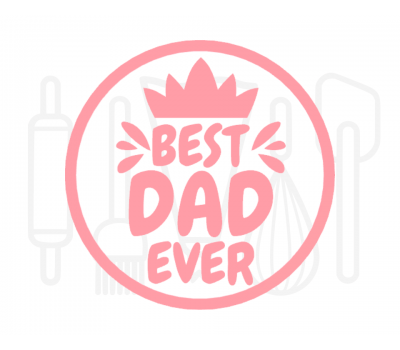  Fondant stempel Best dad ever - 3D Geprint, fig. 1 